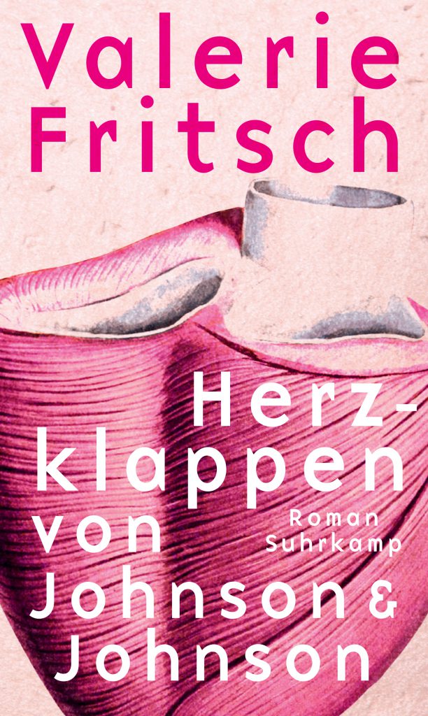 Buchcover des Romans Herzklappen von Johnson & Johnson von Valerie Fritsch