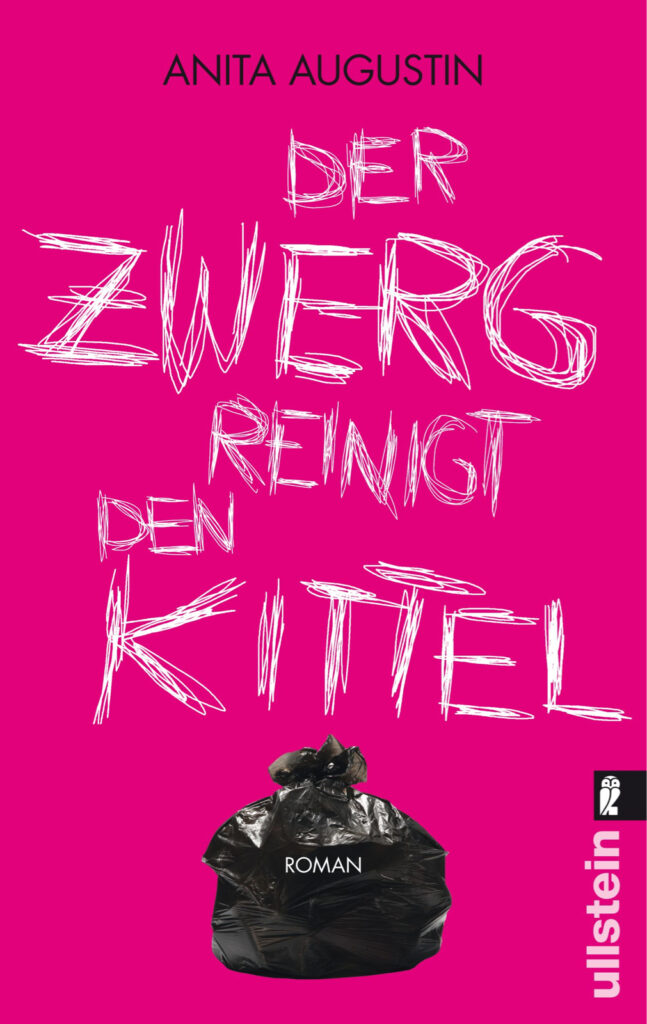 Anita Augustin: Der Zwerg reinigt den Kittel