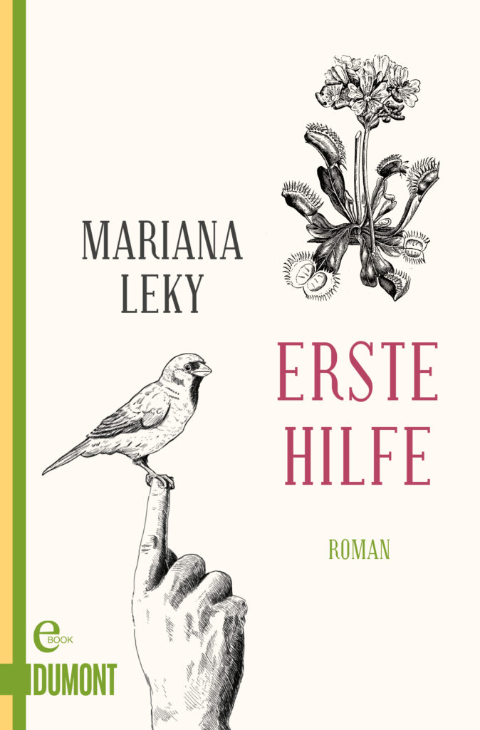 Mariana Leky: Erste Hilfe